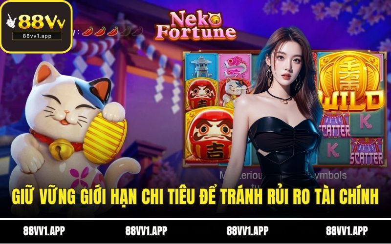 Giữ vững giới hạn chi tiêu để không gặp rủi ro tài chính